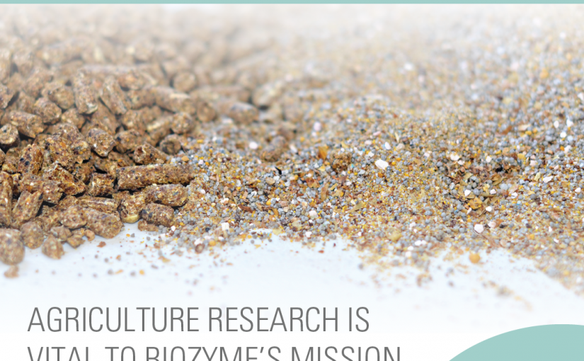 Agriculture Research is Vital to BioZyme’s Mission 